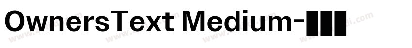 OwnersText Medium字体转换